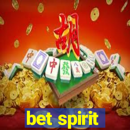 bet spirit